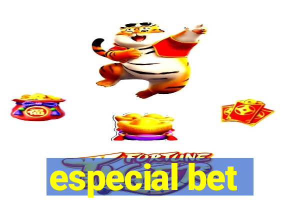 especial bet